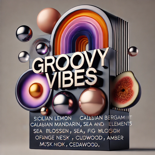 GROOVY VIBES GROOVY VIBES
